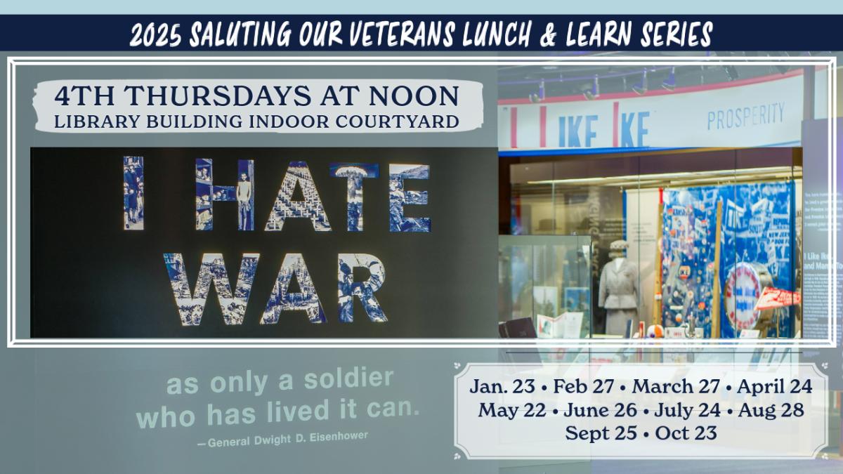 Promotional image for the 2025 Saluting our Veterans Lunch & Learn series held on the 4th Thursday of each month at noon central time.