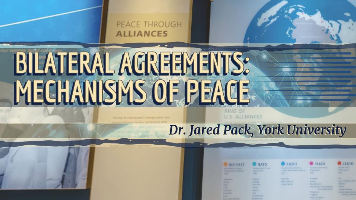 Image promoting the Lunch & Learn program about bilateral agreements as a mechanism of peace. 